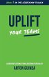 Uplift Your Teams - Bild 1