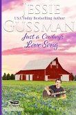 Just a Cowboy's Love Song (Sweet Western Christian Romance book 10) (Flyboys of Sweet Briar Ranch in North Dakota) Large Print Edition