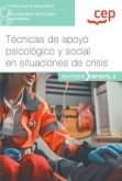 Técnicas de apoyo psicológico y social en situaciones de crisis : certificados de profesionalidad, transporte sanitario
