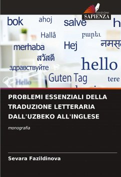 PROBLEMI ESSENZIALI DELLA TRADUZIONE LETTERARIA DALL'UZBEKO ALL'INGLESE - Fazildinova, Sevara