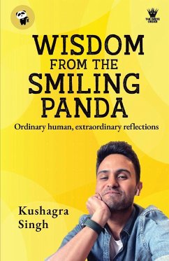Wisdom From The Smiling Panda - Singh, Kushagra