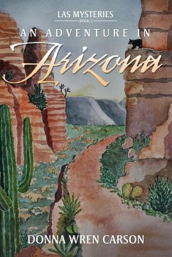 An Adventure in Arizona - Carson, Donna Wren