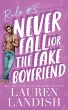 Never Fall for the Fake Boyfriend - Bild 1