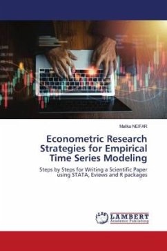 Econometric Research Strategies for Empirical Time Series Modeling - NEIFAR, Malika