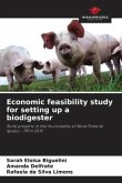 Economic feasibility study for setting up a biodigester