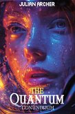 The Quantum Conundrum (eBook, ePUB) The Quantum Conundrum (eBook, ePUB)