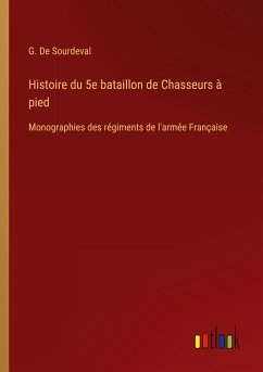 Histoire du 5e bataillon de Chasseurs à pied
