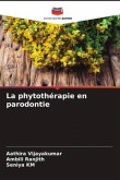 La phytothérapie en parodontie