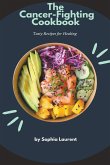 The Cancer-Fighting Cookbook