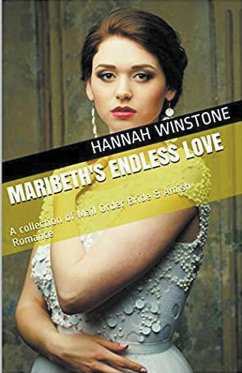 Maribeth's Endless Love - Winstone, Hannah