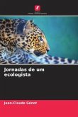 Jornadas de um ecologista