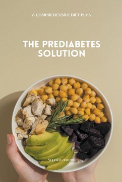The Prediabetes Solution - Laurent, Sophia