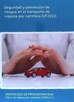Seguridad y prevención de riesgos en el transporte de viajeros por carretera - Muñoz Campos, Verónica