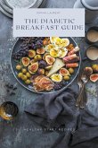 The Diabetic Breakfast Guide