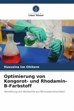 Optimierung von Kongorot- und Rhodamin-B-Farbstoff - Ohikere, Hussaina Ize