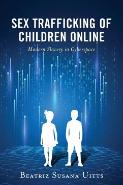 Sex Trafficking of Children Online - Uitts, Beatriz Susana
