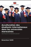 Acculturation des étudiants internationaux dans les universités marocaines