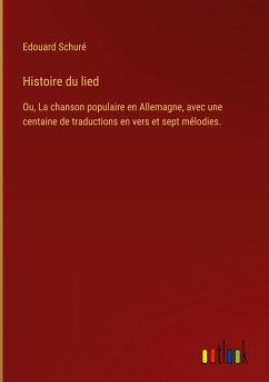 Histoire du lied - Schuré, Edouard