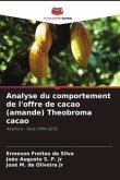Analyse du comportement de l'offre de cacao (amande) Theobroma cacao