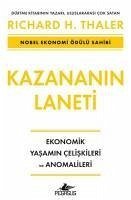 Kazananin Laneti - Ekonomik Yasamin Celiskileri ve Anomalileri - H. Thaler, Richard