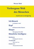 Verborgene Welt des Menschen