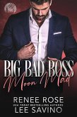 Big Bad Boss: Moon Mad (Werewolves of Wall Street, #2) (eBook, ePUB)