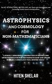 Astrophysics and Cosmology For Non-mathematicians (eBook, ePUB)