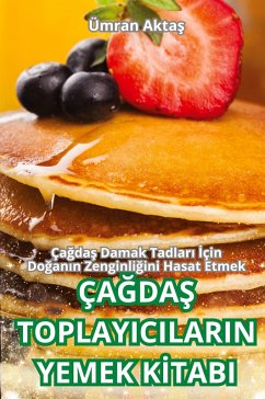Cover ÇA¿DA¿ TOPLAYICILARIN YEMEK K¿TABI