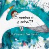O menino e a gaivota - Bild 1