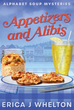 Appetizers and Alibis - Whelton, Erica J