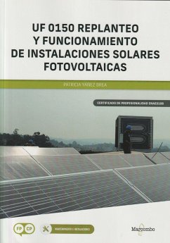 *UF 0150 Replanteo y funcionamiento de instalaciones solares fotovoltaicas