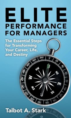 Elite Performance for Managers - Stark, Talbot A.