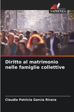 Diritto al matrimonio nelle famiglie collettive - García Rivera, Claudia Patricia