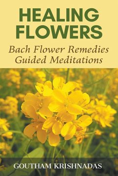 Healing Flowers - Krishnadas, Goutham