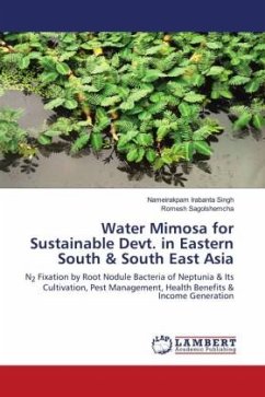 Water Mimosa for Sustainable Devt. in Eastern South & South East Asia - Irabanta Singh, Nameirakpam;Sagolshemcha, Romesh