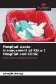 Hospital waste management at Kikwit Hospital and Clinic