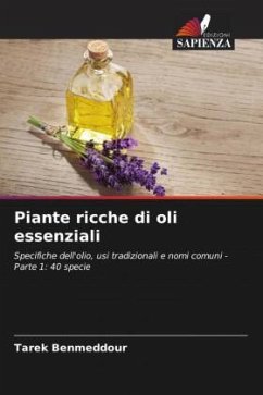 Piante ricche di oli essenziali - Benmeddour, Tarek