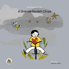 A grande nuvem cinza - Abreu, Ana Paula de