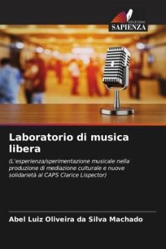 Laboratorio di musica libera - Oliveira da Silva Machado, Abel Luiz