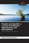 Floods and Health: a survey of different approaches and perceptions