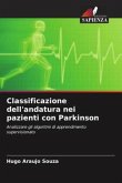 Classificazione dell'andatura nei pazienti con Parkinson