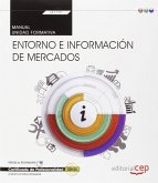 Entorno e información de mercados : certificados de profesionalidad