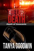 The Last Death:Lou Ann Jasinski Book 3 (eBook, ePUB) The Last Death:Lou Ann Jasinski Book 3 (eBook, ePUB)