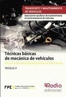 Técnicas básicas de mecánica de vehículos - Sancho Frías, José Amador