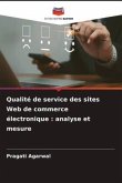 Qualité de service des sites Web de commerce électronique : analyse et mesure