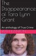 The Disappearance of Tara Lynn Grant - Bild 1