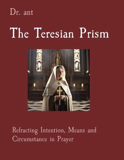 The Teresian Prism - Vento, Anthony T