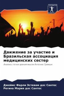 Dwizhenie za uchastie i Brazil'skaq associaciq medicinskih sester - dos Santos, Dzhejms Farli Jestewam;Santos, Regina Mariq dos