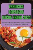 VRHUNSKA EGIPATSKA ULI¿NA HRANA 2024