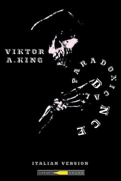 Paradoxical dance - King, Viktor A.